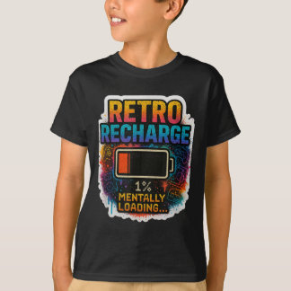 T-shirt « Recharge Rétro - Chargement Mental en cours… »
