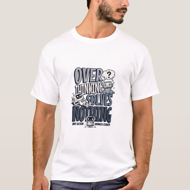 T-shirt Réchauffer l'esprit ne résout rien (Devant)
