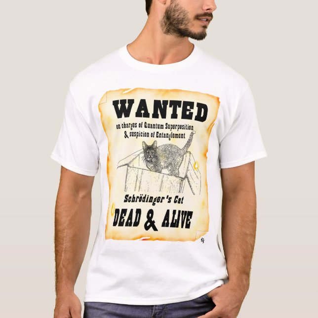 T-shirt "RECHERCHÉ : Chemise du chat de Schrodinger" (Devant)