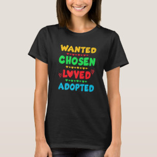 T-shirt Recherché Choisi aimé Adopté Cute Gotcha Day Adopt