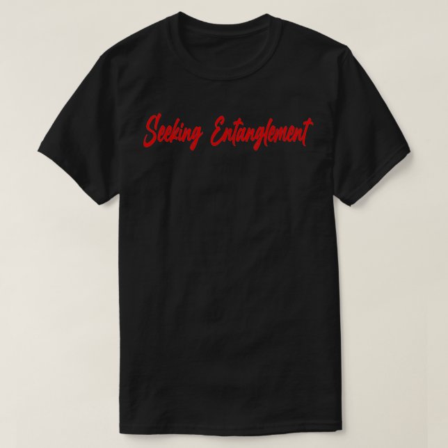 T-shirt Recherche de l'entanglement (Design devant)