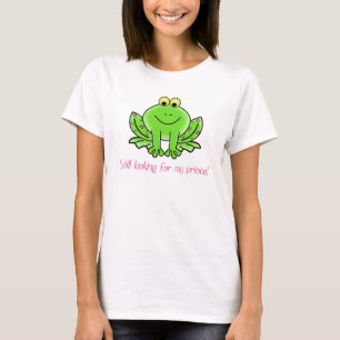 T-shirt Recherche de mon prince