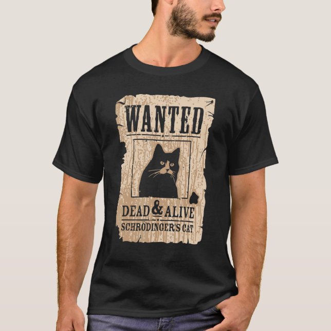 T-shirt Recherché Mort Ou Vif  Chat (Devant)