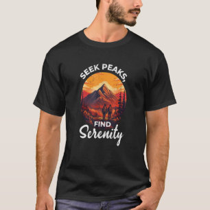 T-shirt Rechercher des pics trouver sérénité randonnée nat