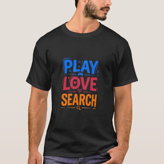 T-shirt Rechercher jeu d'amour (Devant)