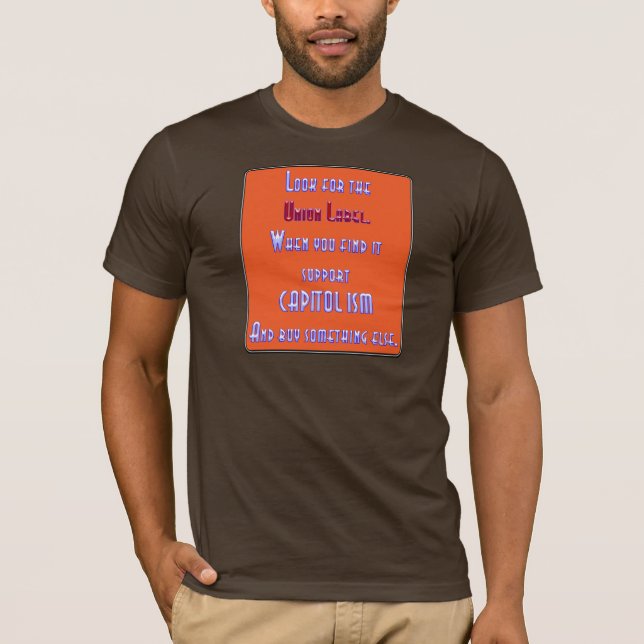 T-shirt Recherchez l'étiquette des syndicats (Devant)
