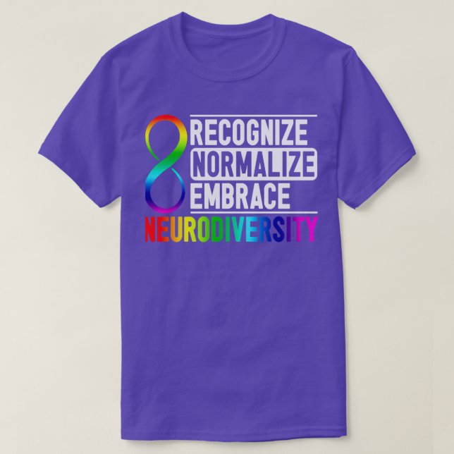 T-shirt Reconnaître normaliser Embrasser la neurodiversité (Design devant)