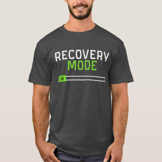 T-shirt Recovery Mode On, Get Well Funny Injury