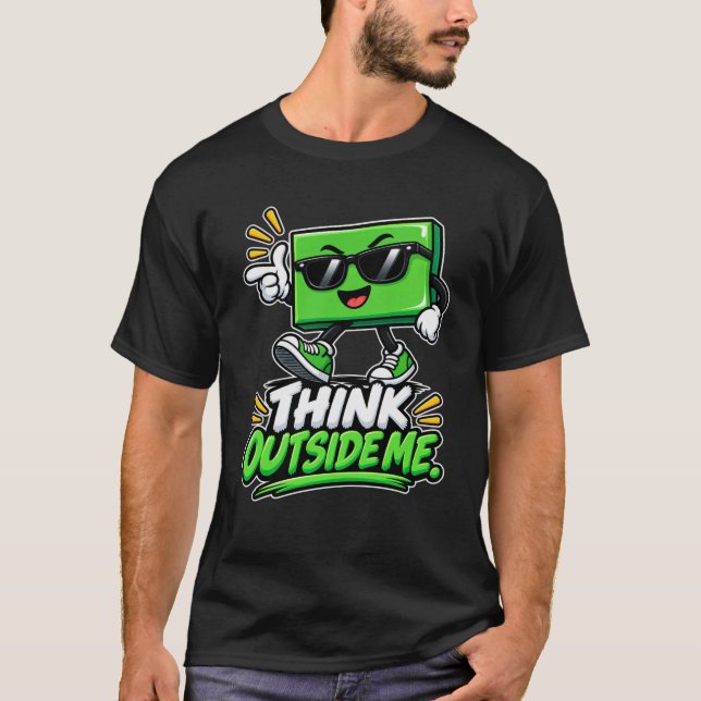 T-shirt Rectangle — Pensez à l'extérieur de moi (Devant)