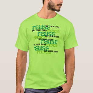 T-shirt Recycle font votre partie