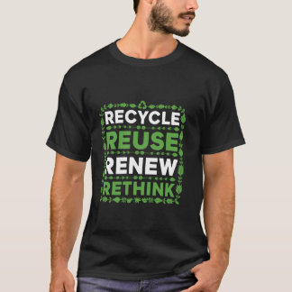 T-shirt Recycle Reuse Renew Rethink Eco-Friendly Sustainab