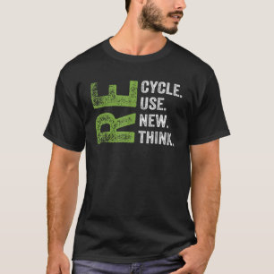 T-shirt RECYCLE RÉUTILISER RENOUVEAU Jour des terres REPEN
