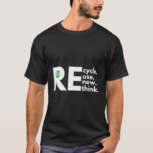 T-shirt Recycle Réutiliser Renouveler Repenser Activisme E (Devant)