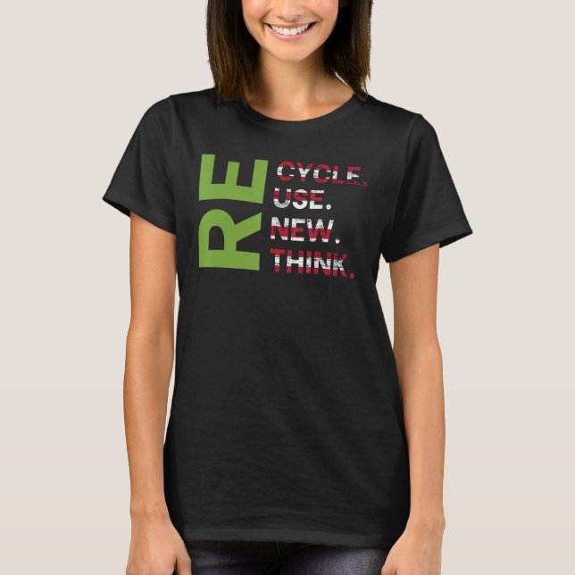 T-shirt Recycle Réutiliser Renouveler Repenser E environne (Devant)