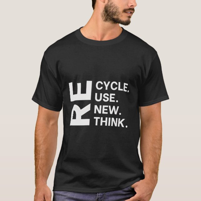 T-shirt Recycle Réutiliser Renouveler Repenser Eh Jour Env (Devant)