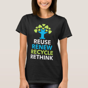 T-shirt Recycle Réutiliser Renouveler Rethink Activism Jou