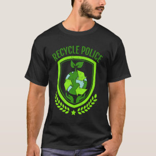 T-shirt Recycler le Jour des terres de police De l'environ