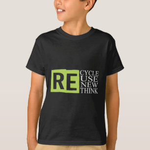 T-shirt Recycler Réutiliser Renouveler Repenser Crise De l