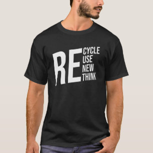T-shirt Recycler Réutiliser Renouveler Repenser Crise Envi