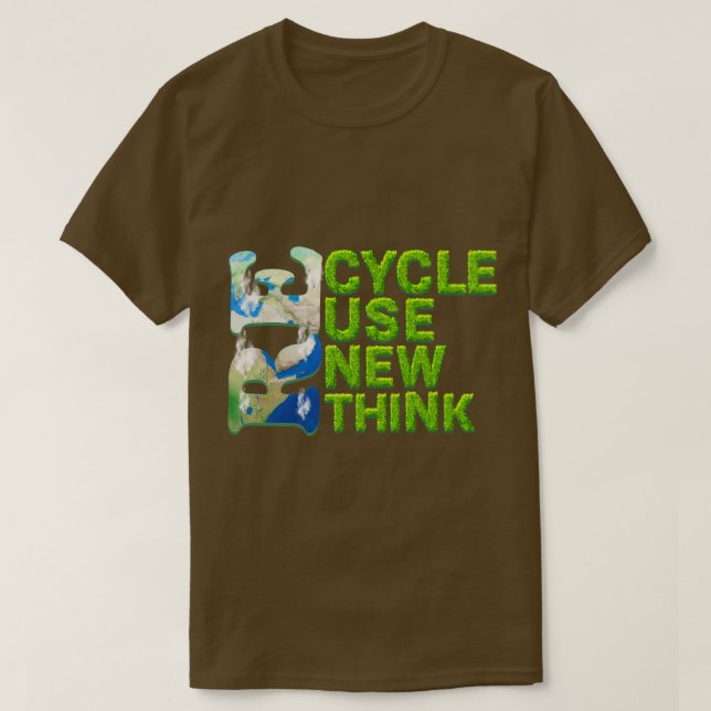 T-shirt Recycler Réutiliser Repenser Repenser 2 (Design devant)