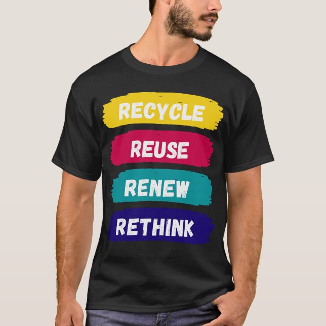 T-shirt Recycler Réutiliser Réutiliser Repenser (Devant)