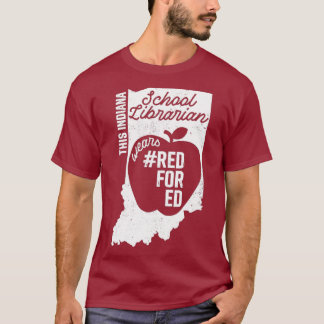 T-shirt Red For Ed Indiana Bibliothécaire de l'école dans