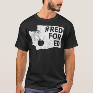 T-shirt Red For Ed  Washington Teacher Public Education 