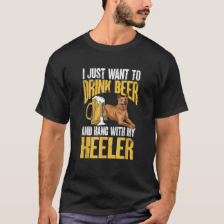 T-shirt Red Heeler Boire la bière Australian Cattle Chien