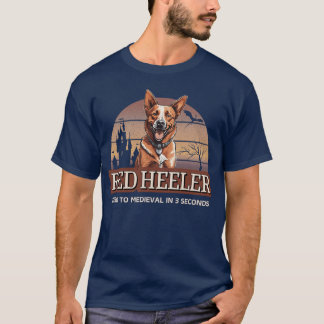 T-shirt Red Heeler Zeroo Medieval In 3 Seconds friends