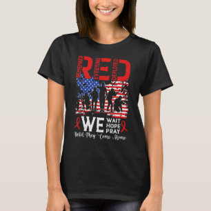 T-shirt Red Nous Attendons Nous Espérons Que Nous Prions J