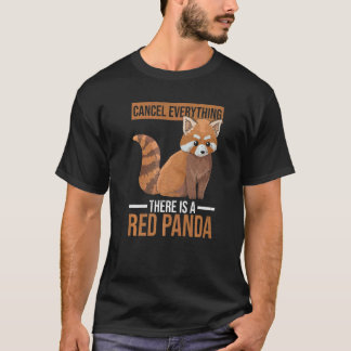 T-shirt Red Panda Quote For A Red Panda