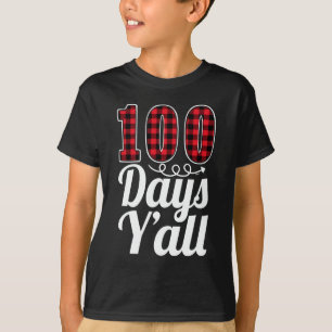 T-shirt Red Plaid 100 Jours Y'all Drôle 100ème Jour De L'É