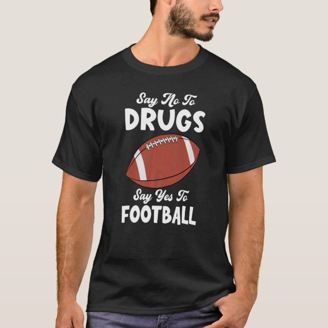 T-shirt Red Ribbon Week Say No To Drugs Say Yes To Footbal (Devant)