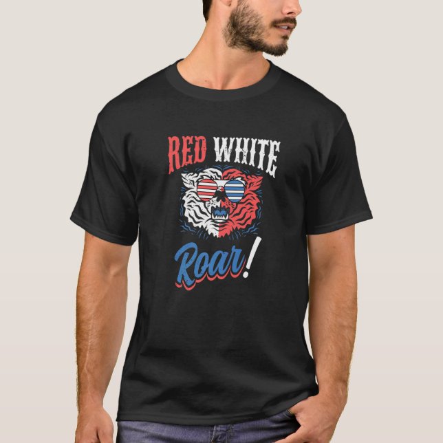 T-shirt Red White and Roar Tiger  Independence 4th of July (Devant)