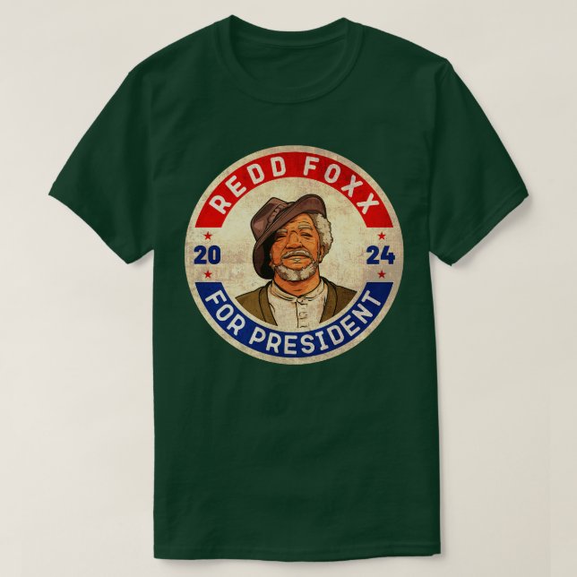 T-shirt Redd Foxx 2024 Pour Président (Design devant)