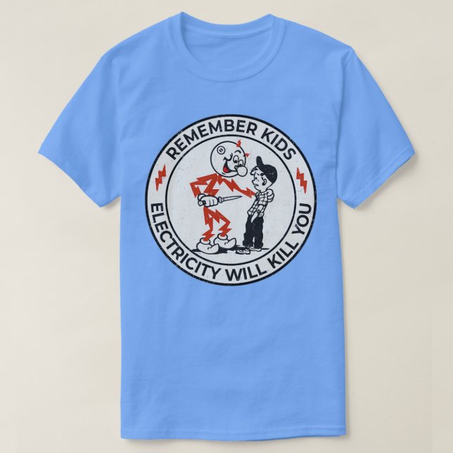 T-shirt Reddy Kilowatt electricity will kill you  (Design devant)