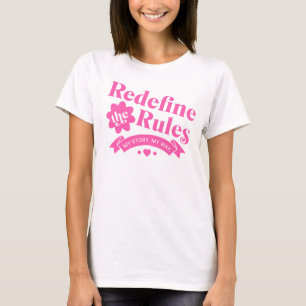 T-shirt Redéfinir les règles