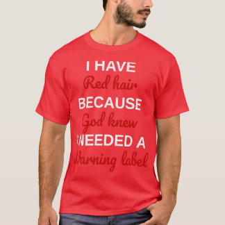 T-shirt redhead cite cheveux funnyred sayingsi ont red hai