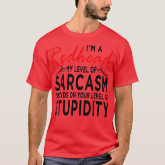 T-shirt Redhead Froud Funny dire cheveux rouges