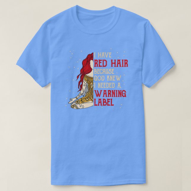 T-shirt Redhead J'Ai Cheveux Rouge Besoin D'Un Étiquette D (Design devant)