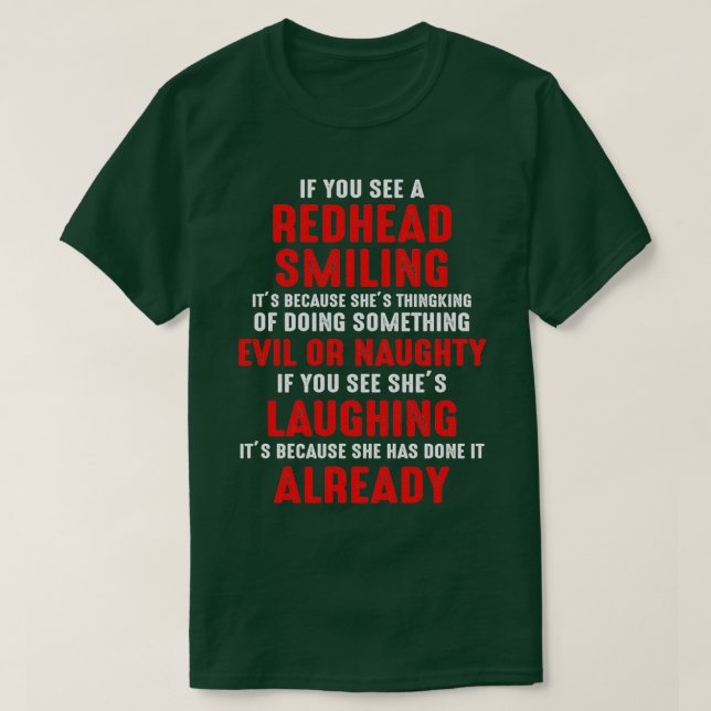 T-shirt Redhead Souriant Faire Quelque Chose De Mal Ou Nau (Design devant)