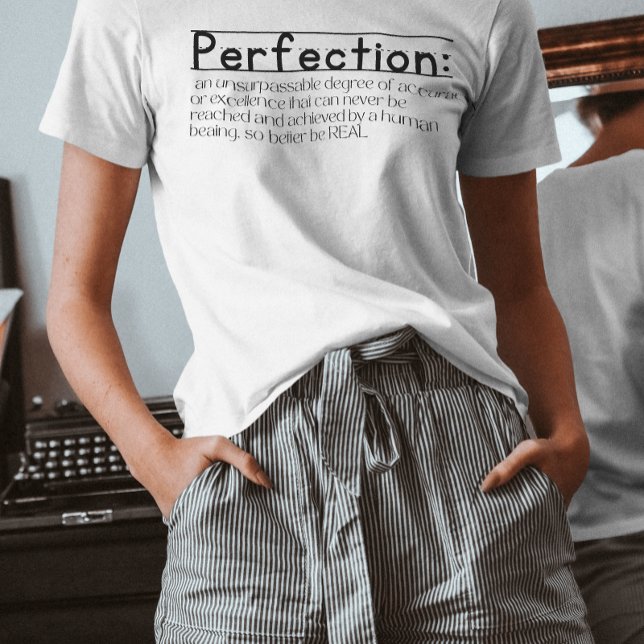 T-shirt Redifining Perfection signifiant citation inspiran (Créateur téléchargé)