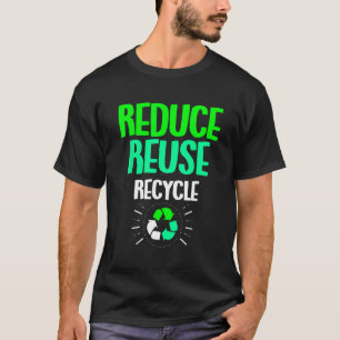T-shirt Réduire la réutilisation du Jour des terres de rec