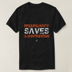 T-shirt Redundancy nerdy blague v1