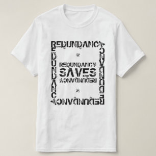 T-shirt Redundancy nerdy blague v2