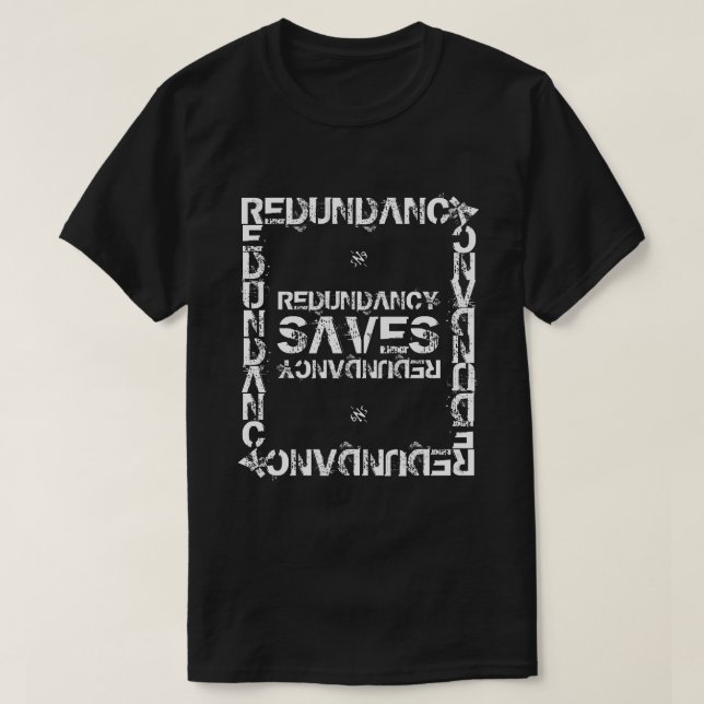 T-shirt Redundancy nerdy blague v2 (Design devant)