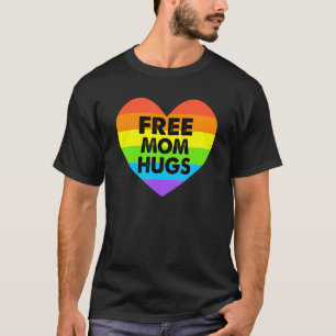 T-shirt Ree Mom Hugs Rainbow Pride Lgbt