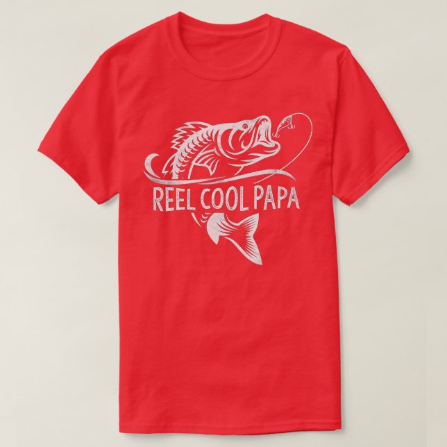 T-shirt Reel Cool Dad Shirt Father's Day Gift For Fishing  (Design devant)