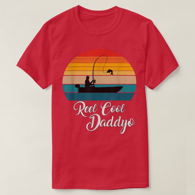 T-shirt Reel Cool Daddyo Cadeaux de pêche  (Design devant)