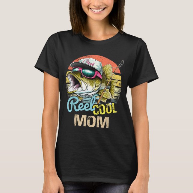 T-shirt Reel Cool Mom Funny Fishing Quotes For Uncle Women (Devant)